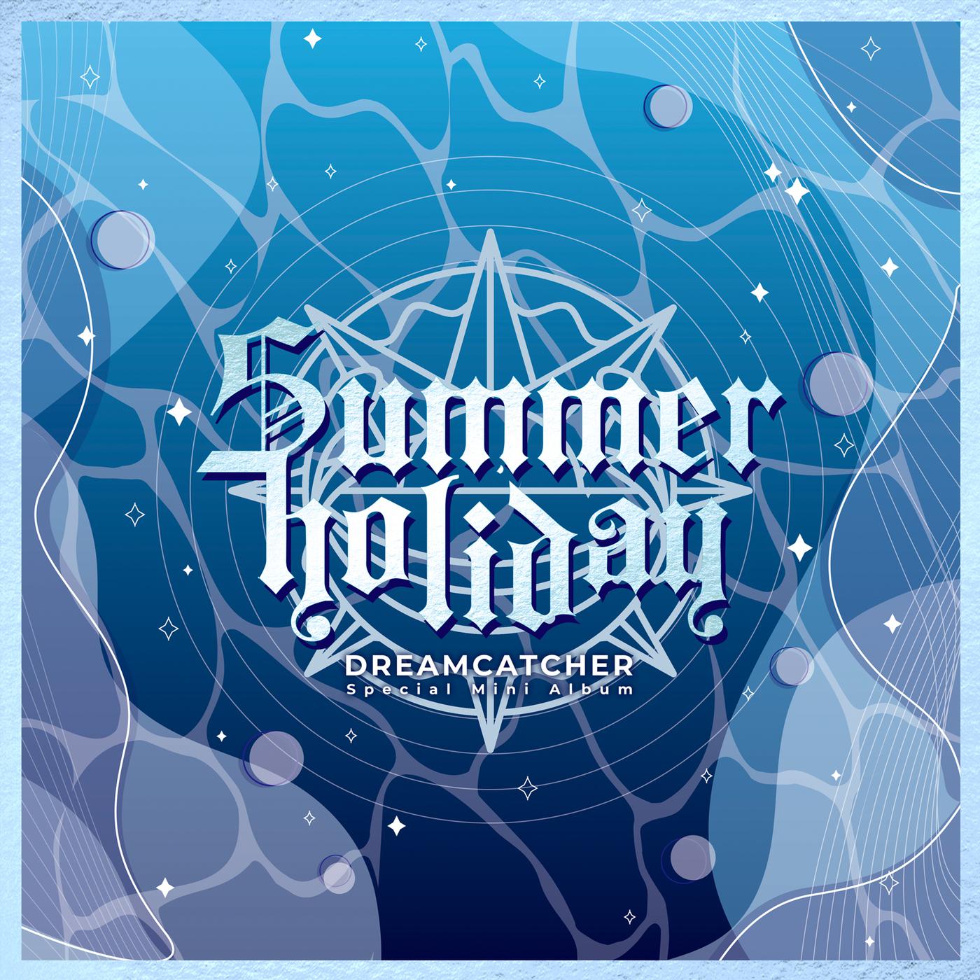 BEcause歌词 歌手DREAMCATCHER-专辑[Summer Holiday]-单曲《BEcause》LRC歌词下载