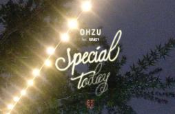 Special Today歌词 歌手MandyOHZU-专辑Special Today-单曲《Special Today》LRC歌词下载