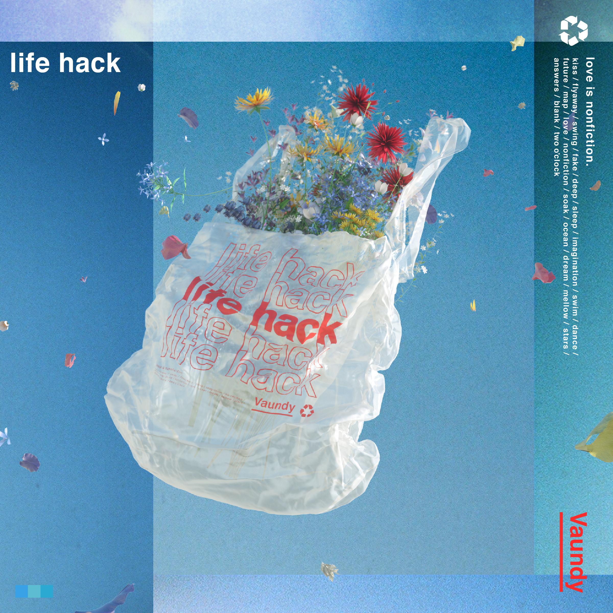 life hack歌词 歌手Vaundy-专辑life hack-单曲《life hack》LRC歌词下载