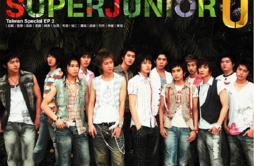 U (Chinese Version)歌词 歌手Super Junior-专辑U (Taiwan Special Edition EP 2)-单曲《U (Chinese Version)》LRC歌词下载