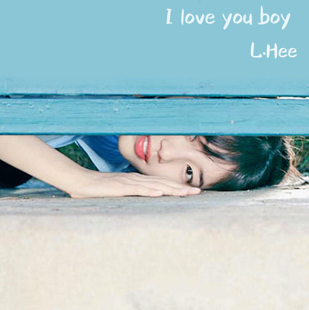 I love you boy(当你沉睡时O.S.T)（翻自 秀智） 歌词 歌手叶文欣-专辑I love you boy（当你沉睡时O.S.T）-单曲《I love you boy(当你沉睡时O.S.T)（翻自 秀智） 》LRC歌词下载