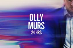 That Girl歌词 歌手Olly Murs-专辑24 HRS (Deluxe)-单曲《That Girl》LRC歌词下载
