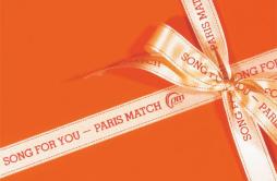 DRIVING HOME FOR CHRISTMAS歌词 歌手paris match-专辑SONG FOR YOU-单曲《DRIVING HOME FOR CHRISTMAS》LRC歌词下载