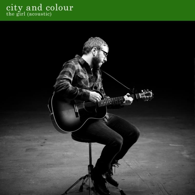 The Girl (Acoustic)歌词 歌手City and Colour-专辑The Girl (Acoustic)-单曲《The Girl (Acoustic)》LRC歌词下载