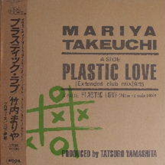 Plastic Love (New-Remix)歌词 歌手竹内まりや-专辑Plastic Love (Extended Club Mix)-单曲《Plastic Love (New-Remix)》LRC歌词下载
