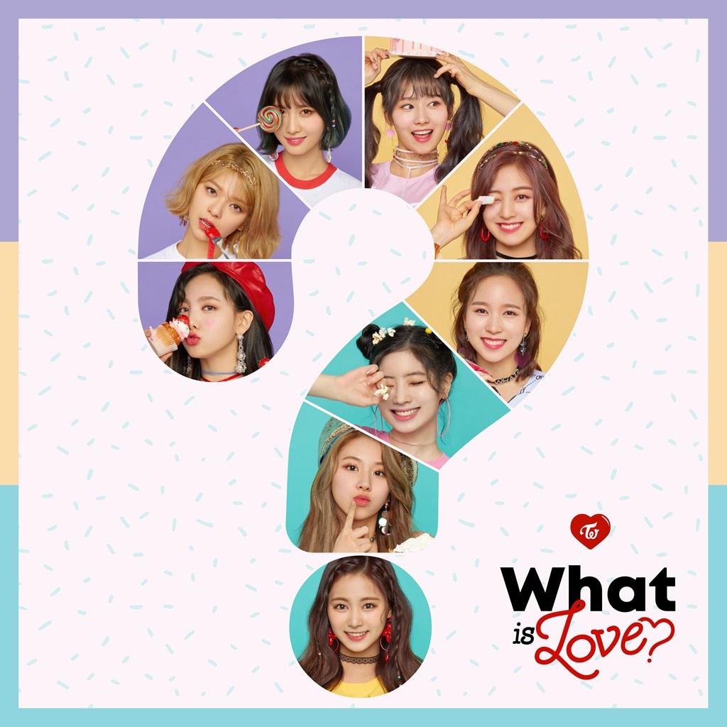What is Love?歌词 歌手TWICE-专辑What is Love?-单曲《What is Love?》LRC歌词下载