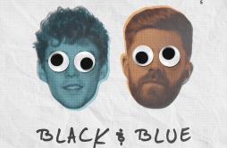 Black & Blue歌词 歌手Lost FrequenciesMokita-专辑Black & Blue-单曲《Black & Blue》LRC歌词下载
