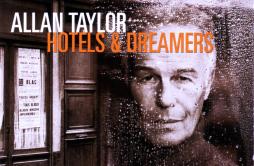 The Stranger歌词 歌手Allan Taylor-专辑Hotels & Dreamers-单曲《The Stranger》LRC歌词下载