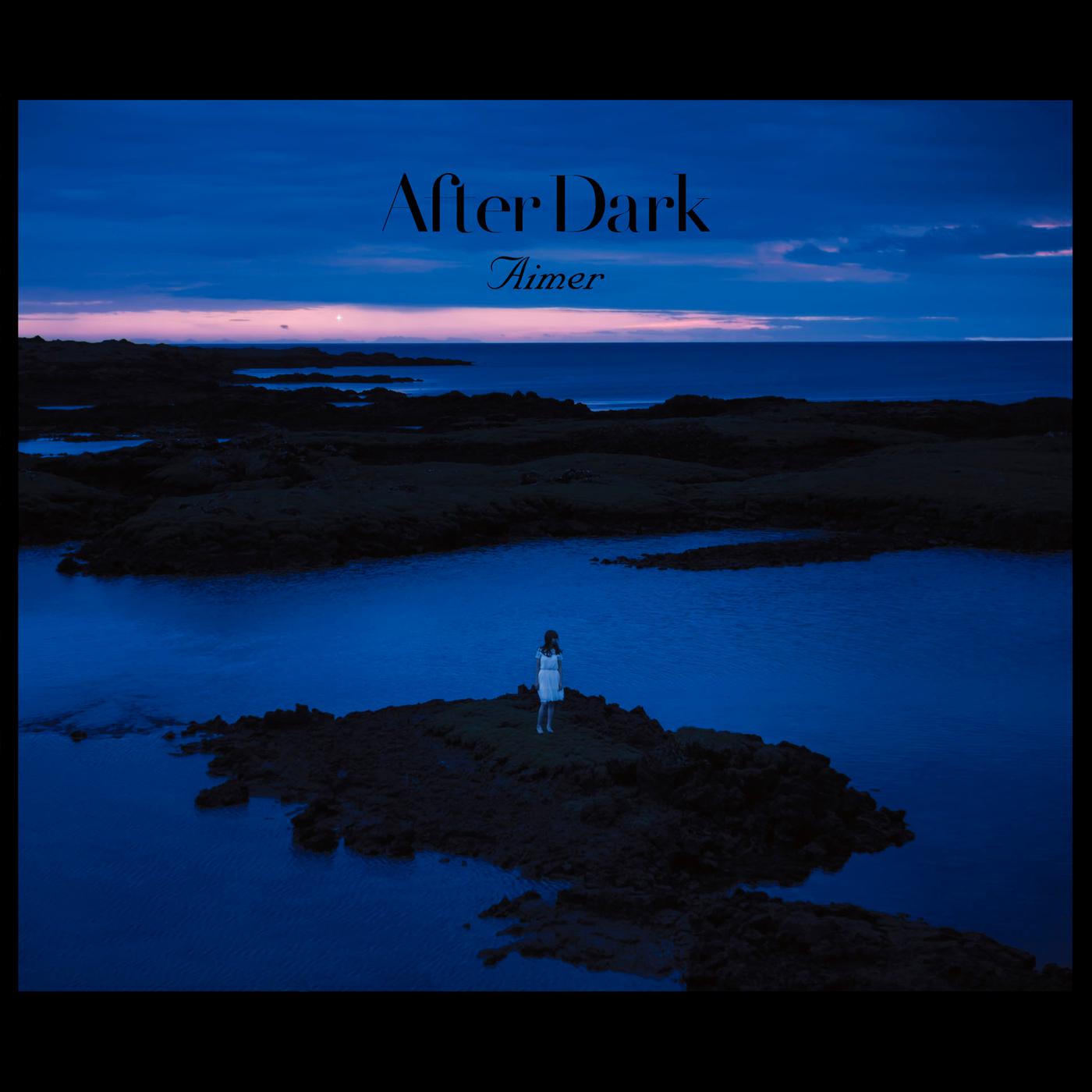 六等星の夜 (from Live at anywhere)歌词 歌手Aimer-专辑After Dark-单曲《六等星の夜 (from Live at anywhere)》LRC歌词下载