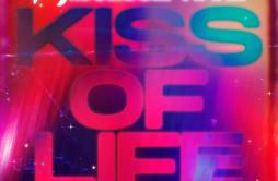 Kiss of Life歌词 歌手Kylie MinogueJessie Ware-专辑Kiss of Life-单曲《Kiss of Life》LRC歌词下载