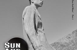Make Up歌词 歌手SAM KIMCrush-专辑Sun And Moon Part.1-单曲《Make Up》LRC歌词下载