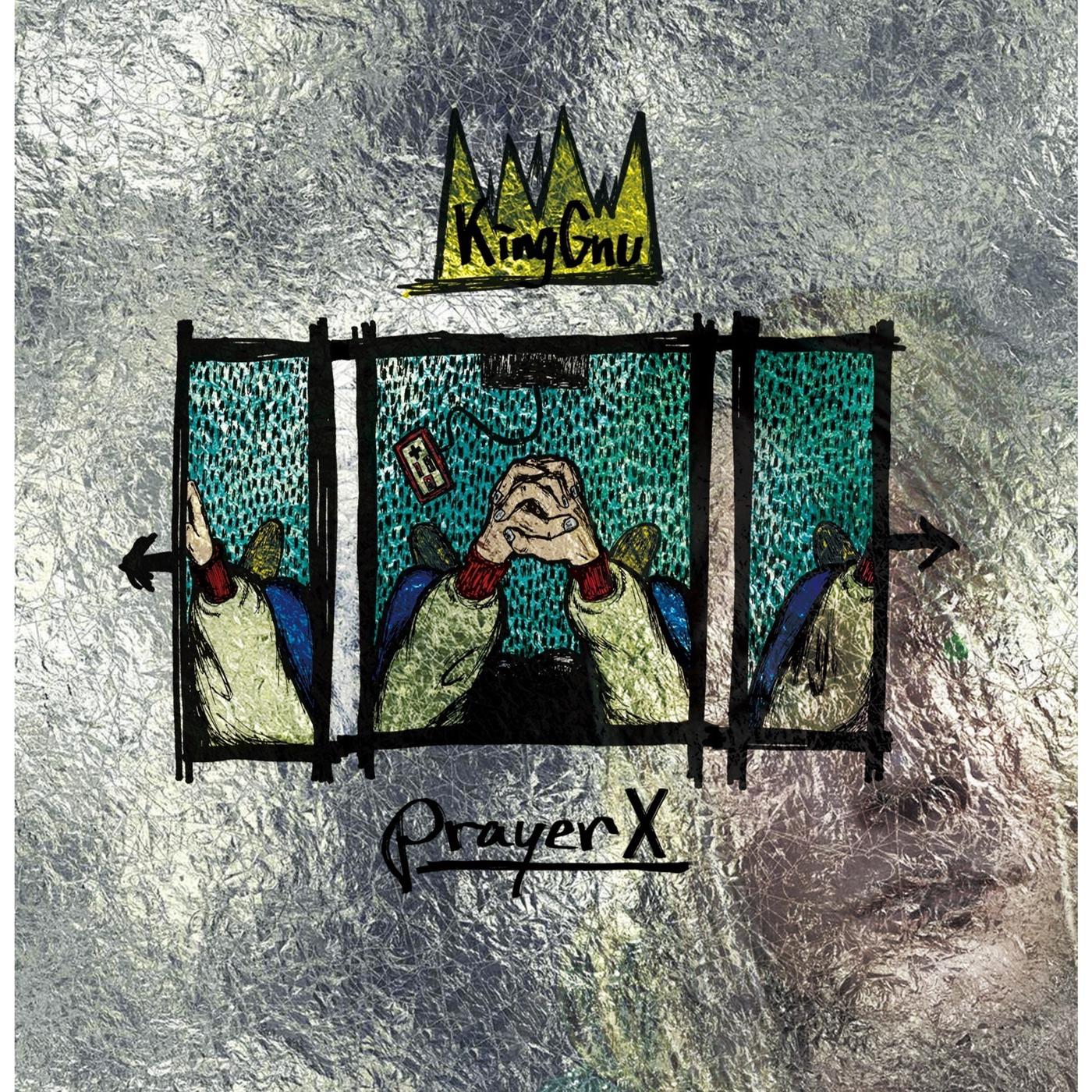 Prayer X (Acoustic)歌词 歌手King Gnu-专辑Prayer X (Acoustic)-单曲《Prayer X (Acoustic)》LRC歌词下载