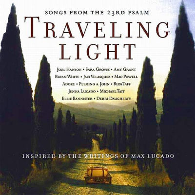 Traveling Light歌词 歌手Joel Hanson / Sara Groves-专辑Traveling Light-单曲《Traveling Light》LRC歌词下载