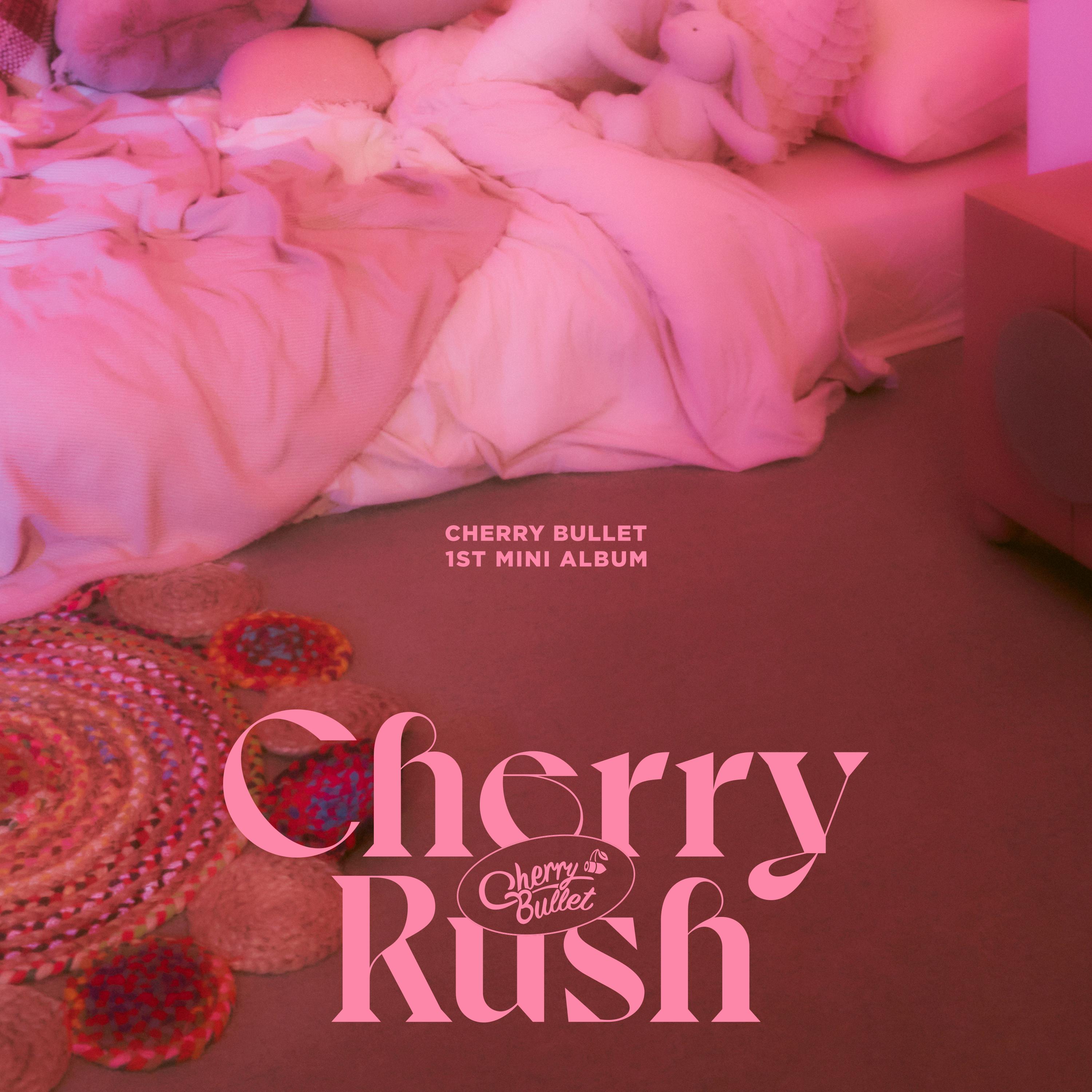 Love So Sweet歌词 歌手Cherry Bullet-专辑Cherry Rush-单曲《Love So Sweet》LRC歌词下载