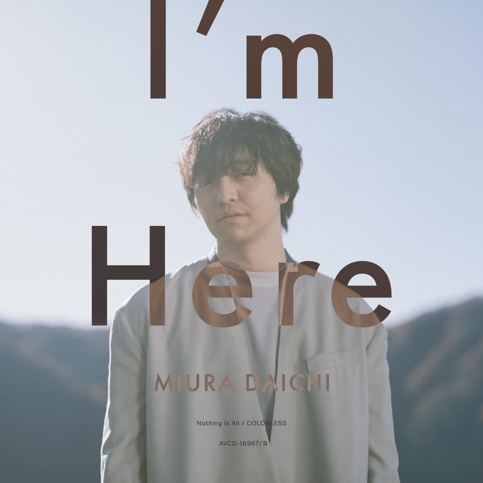 I'm Here歌词 歌手三浦大知-专辑I'm Here-单曲《I'm Here》LRC歌词下载