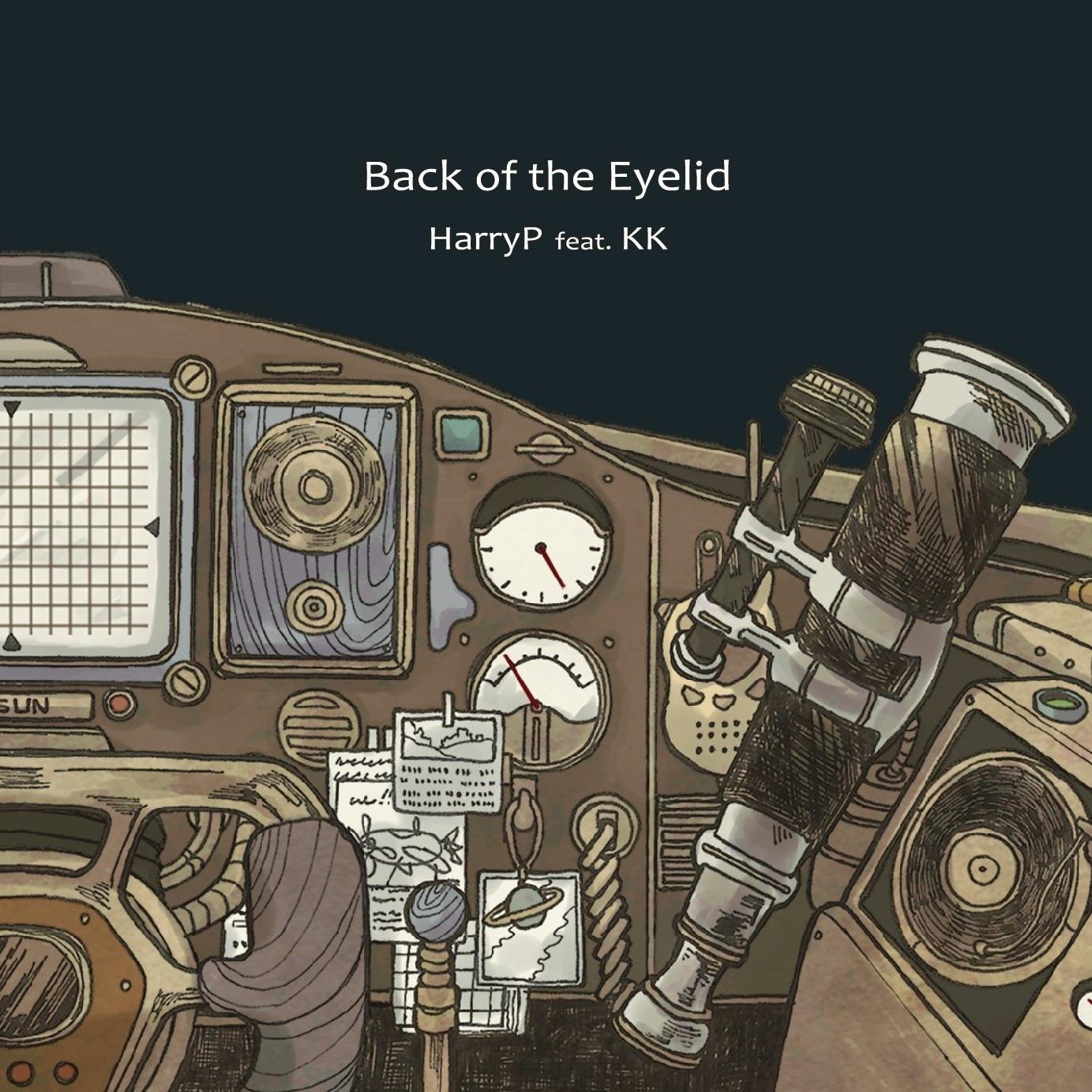 地球の空き地歌词 歌手はりーP / 上北健-专辑Back of the Eyelid-单曲《地球の空き地》LRC歌词下载