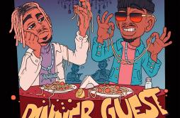 Dinner Guest (feat. MoStack)歌词 歌手AJ TraceyMoStack-专辑Dinner Guest (feat. MoStack)-单曲《Dinner Guest (feat. MoStack)》LRC歌词下载