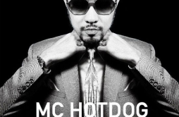 MC来了歌词 歌手MC Hotdog-专辑贫民百万歌星-单曲《MC来了》LRC歌词下载