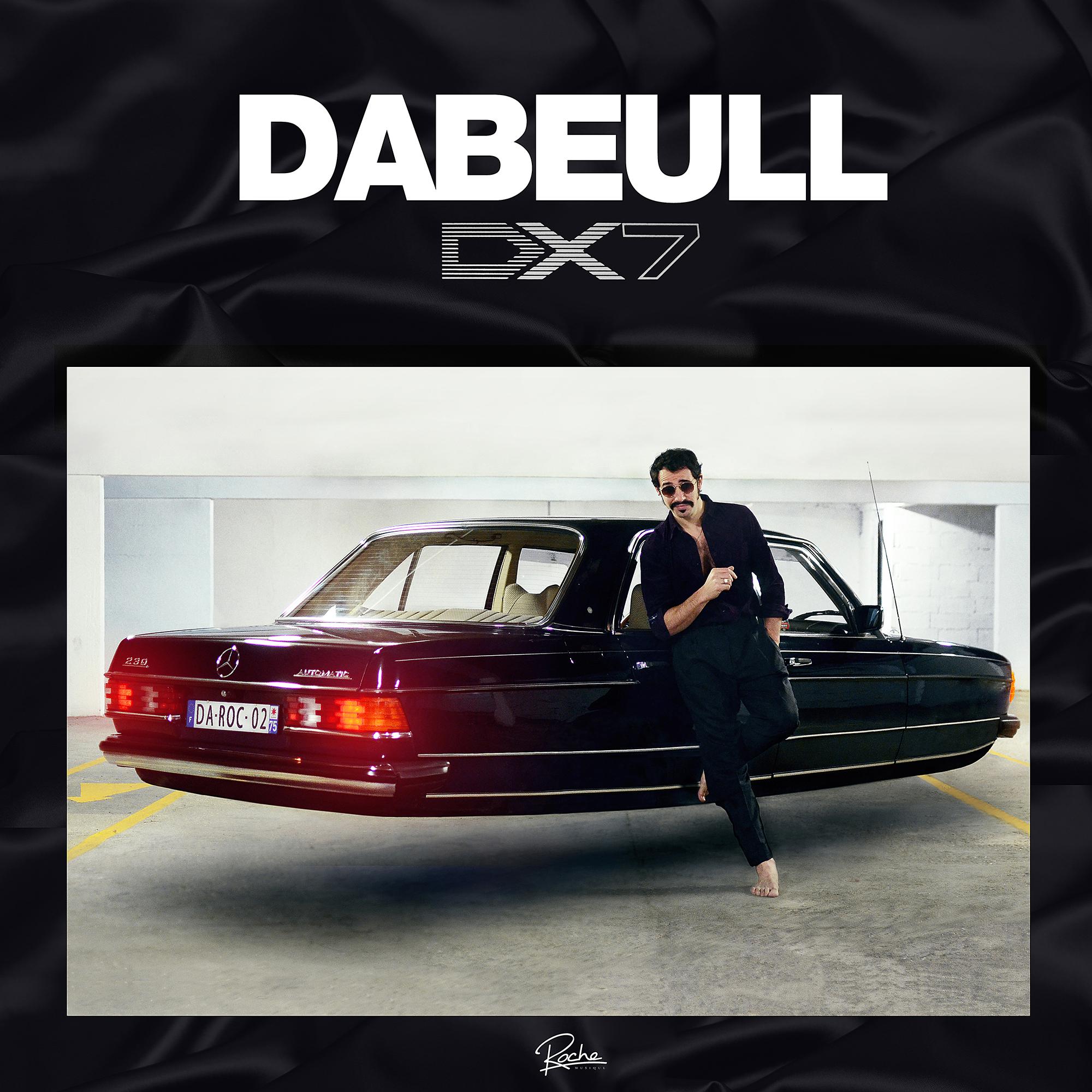 DX7歌词 歌手Dabeull / Holybrune-专辑DX7-单曲《DX7》LRC歌词下载