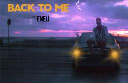 Back To Me歌词 歌手VanotekEneli-专辑Back to Me-单曲《Back To Me》LRC歌词下载