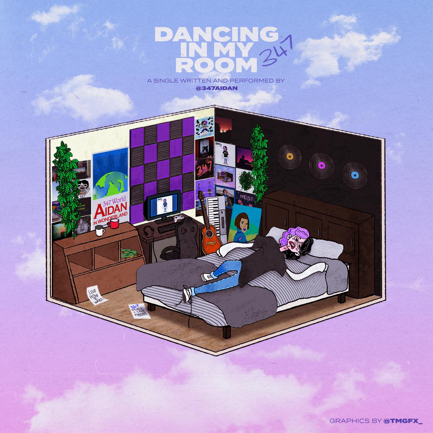 Dancing in My Room歌词 歌手347aidan-专辑Dancing in My Room-单曲《Dancing in My Room》LRC歌词下载
