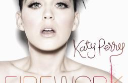 Firework歌词 歌手Katy Perry-专辑Firework-单曲《Firework》LRC歌词下载