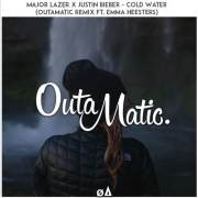 Cold Water (OutaMatic Remix ft. Emma Heesters)歌词 歌手OutaMaticMajor LazerJustin BieberEmma Heesters-专辑Cold Water (OutaMatic Remix 