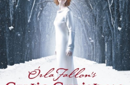 Joy To The World歌词 歌手Orla Fallon-专辑Órla Fallon's Celtic Christmas-单曲《Joy To The World》LRC歌词下载