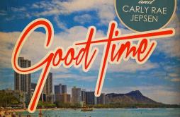 Good Time (Lenno Remix)歌词 歌手Owl CityCarly Rae Jepsen-专辑Good Time-单曲《Good Time (Lenno Remix)》LRC歌词下载