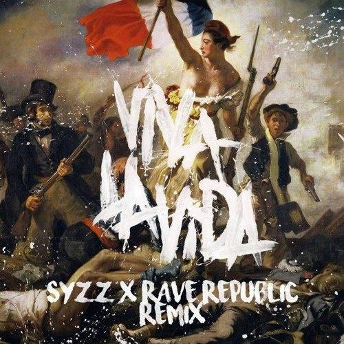 Viva La Vida (Syzz x Rave Republic Remix)歌词 歌手Syzz / Rave Republic-专辑Viva La Vida (Syzz x Rave Republic Remix)-单曲《Viva La Vida (Syzz x Rave Republic Remix)》LRC歌词下载