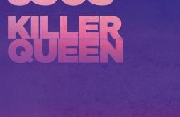 Killer Queen歌词 歌手5 Seconds of Summer-专辑Killer Queen-单曲《Killer Queen》LRC歌词下载