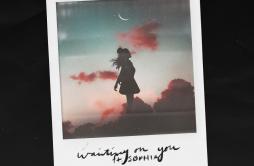 Waiting On You (Feat. SØPHIA)歌词 歌手ThimLifeSØPHIA-专辑Waiting On You-单曲《Waiting On You (Feat. SØPHIA)》LRC歌词下载