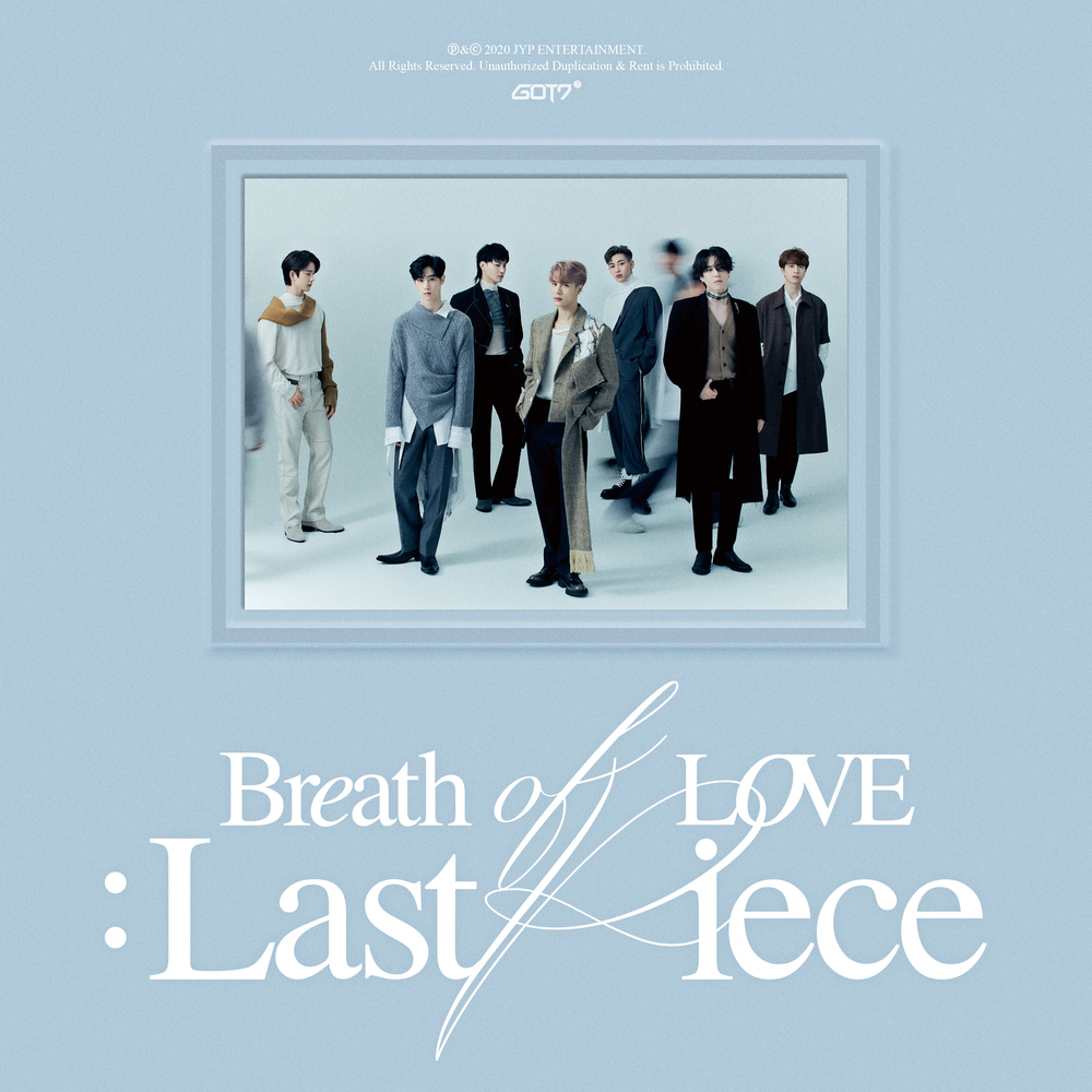 I Mean It歌词 歌手GOT7-专辑Breath of Love : Last Piece-单曲《I Mean It》LRC歌词下载