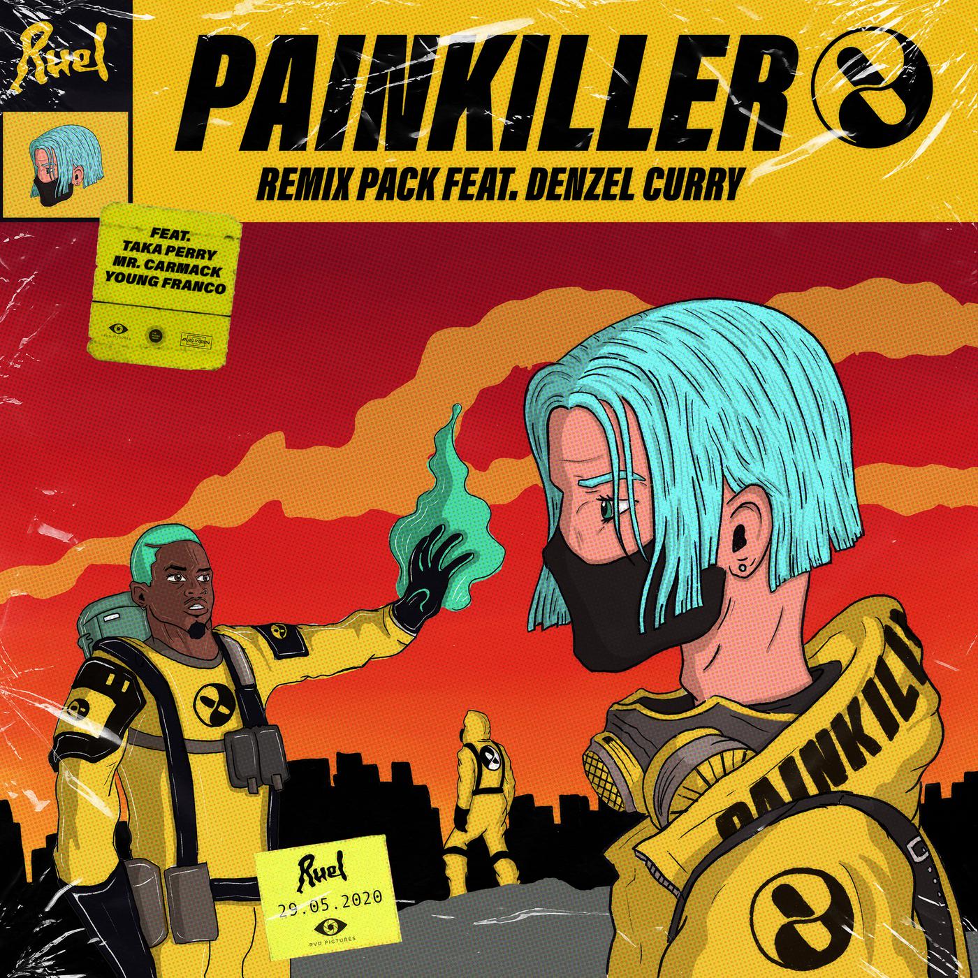 Painkiller歌词 歌手Ruel / Denzel Curry-专辑Painkiller-单曲《Painkiller》LRC歌词下载