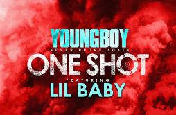 One Shot (feat. Lil Baby)歌词 歌手Youngboy Never Broke AgainLil Baby-专辑One Shot (feat. Lil Baby)-单曲《One Shot (feat. Lil Baby)》LRC歌词下