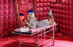Sweet but Psycho歌词 歌手Ava Max-专辑Sweet but Psycho-单曲《Sweet but Psycho》LRC歌词下载