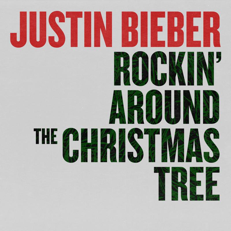 Rockin' Around The Christmas Tree歌词 歌手Justin Bieber-专辑Rockin' Around The Christmas Tree-单曲《Rockin' Around The Christmas Tree》LRC歌词下载