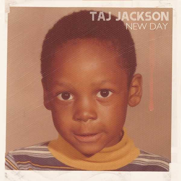 Time Flies歌词 歌手Taj Jackson-专辑New Day (Bonus Track Version)-单曲《Time Flies》LRC歌词下载