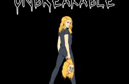UNBREAKABLE歌词 歌手AViVA-专辑UNBREAKABLE-单曲《UNBREAKABLE》LRC歌词下载