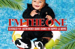 I'm the One歌词 歌手Justin BieberLil WayneChance the RapperQuavoDJ Khaled-专辑I'm the One-单曲《I'm the One》LRC歌词下载