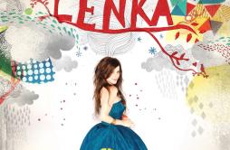 The Show歌词 歌手Lenka-专辑Lenka-单曲《The Show》LRC歌词下载