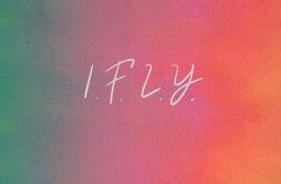 I.F.L.Y.歌词 歌手Bazzi-专辑I.F.L.Y.-单曲《I.F.L.Y.》LRC歌词下载