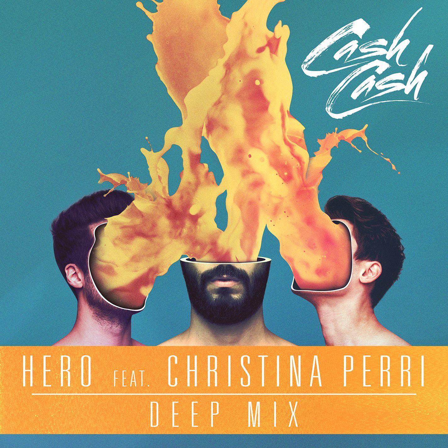 Hero (feat. Christina Perri) [Deep Mix]歌词 歌手Cash Cash / Christina Perri-专辑Hero (feat. Christina Perri) [Deep Mix]-单曲《Hero (feat. Christina Perri) [Deep Mix]》LRC歌词下载