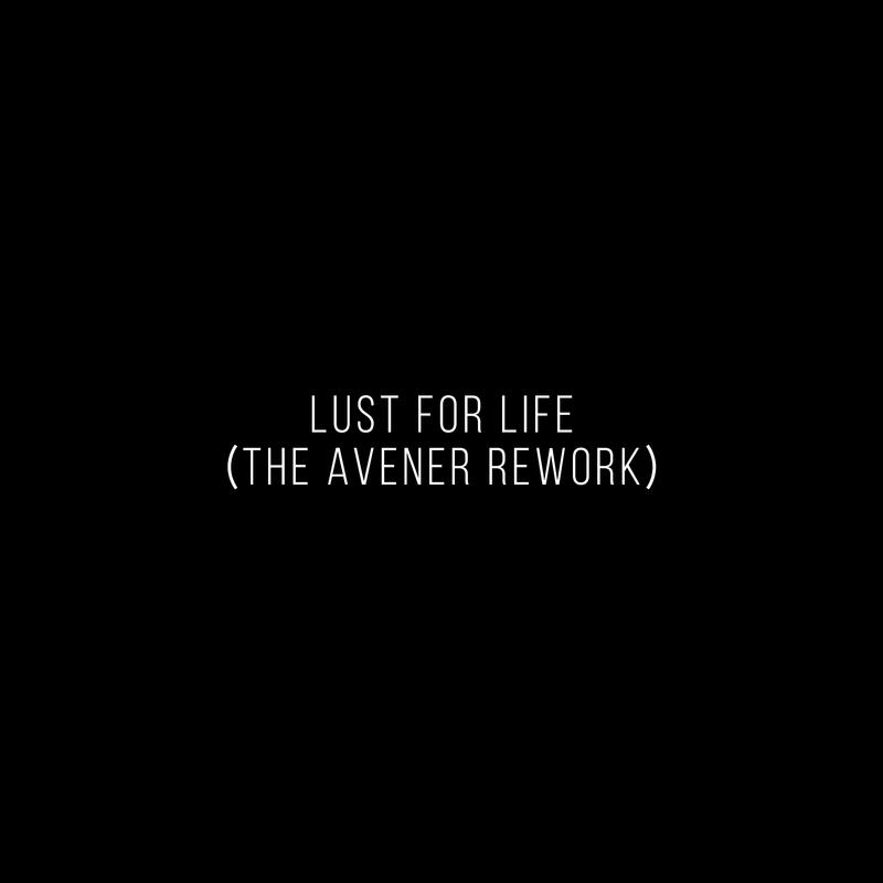 Lust For Life (The Avener Rework)歌词 歌手Lana Del Rey / The Weeknd / The Avener-专辑Lust For Life (The Avener Rework)-单曲《Lust For Life (The Avener Rework)》LRC歌词下载