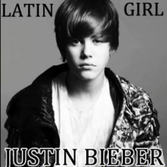 Latin Girl歌词 歌手Justin Bieber-专辑Latin Girl-单曲《Latin Girl》LRC歌词下载