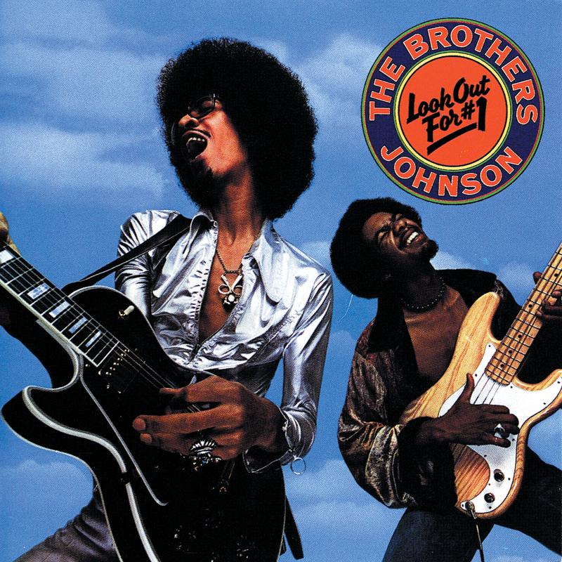 Get The Funk Out Ma Face歌词 歌手The Brothers Johnson-专辑Look Out For #1-单曲《Get The Funk Out Ma Face》LRC歌词下载