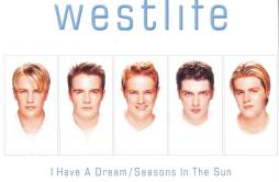 Seasons in the Sun歌词 歌手Westlife-专辑I Have A Dream-单曲《Seasons in the Sun》LRC歌词下载