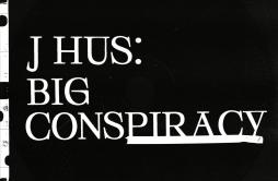 Must Be歌词 歌手J Hus-专辑Big Conspiracy-单曲《Must Be》LRC歌词下载