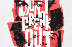 Don't Freak Out歌词 歌手LILHUDDYiann diorTravis BarkerTyson Ritter-专辑Don't Freak Out-单曲《Don't Freak Out》LRC歌词下载