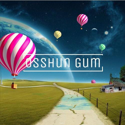 Osshun waves歌词 歌手Osshun Gum-专辑Osshun waves-单曲《Osshun waves》LRC歌词下载